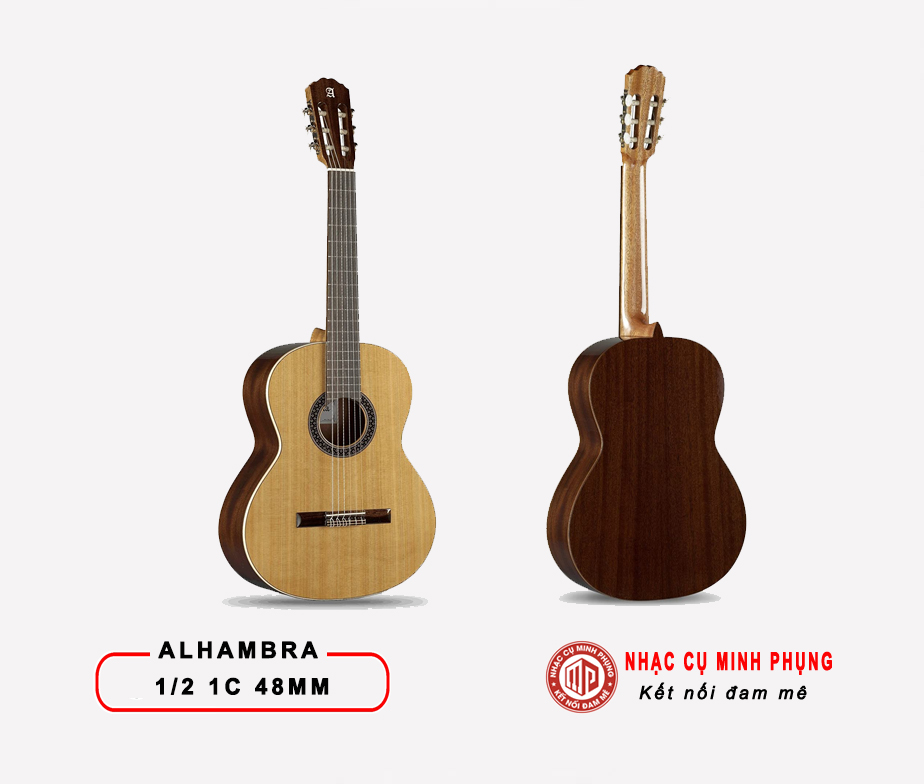 Đàn Guitar Classic Alhambra 1/2 1C 48MM