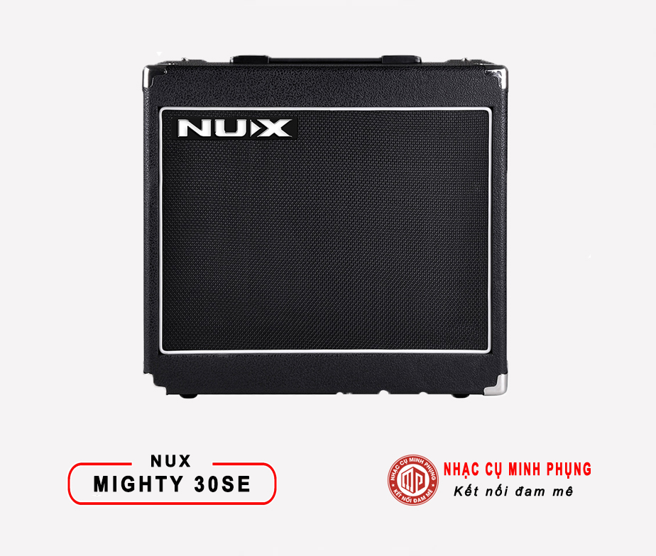 Amplifier Nux Guitar Điện Mighty 30SE