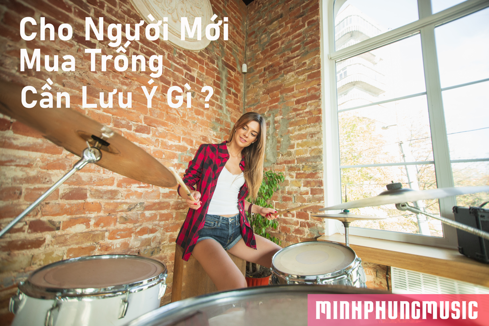 Mua trống điện tử như thế nào để phù hợp với người mới học?